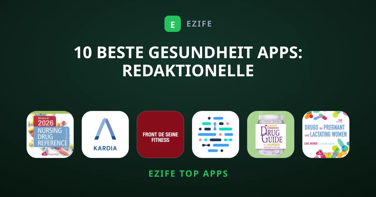 10 Beste Gesundheit Apps: Redaktionelle Top-Empfehlungen